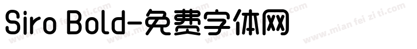 Siro Bold字体转换